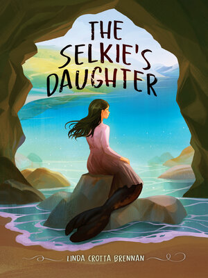 cover image of The Selkie's Daughter